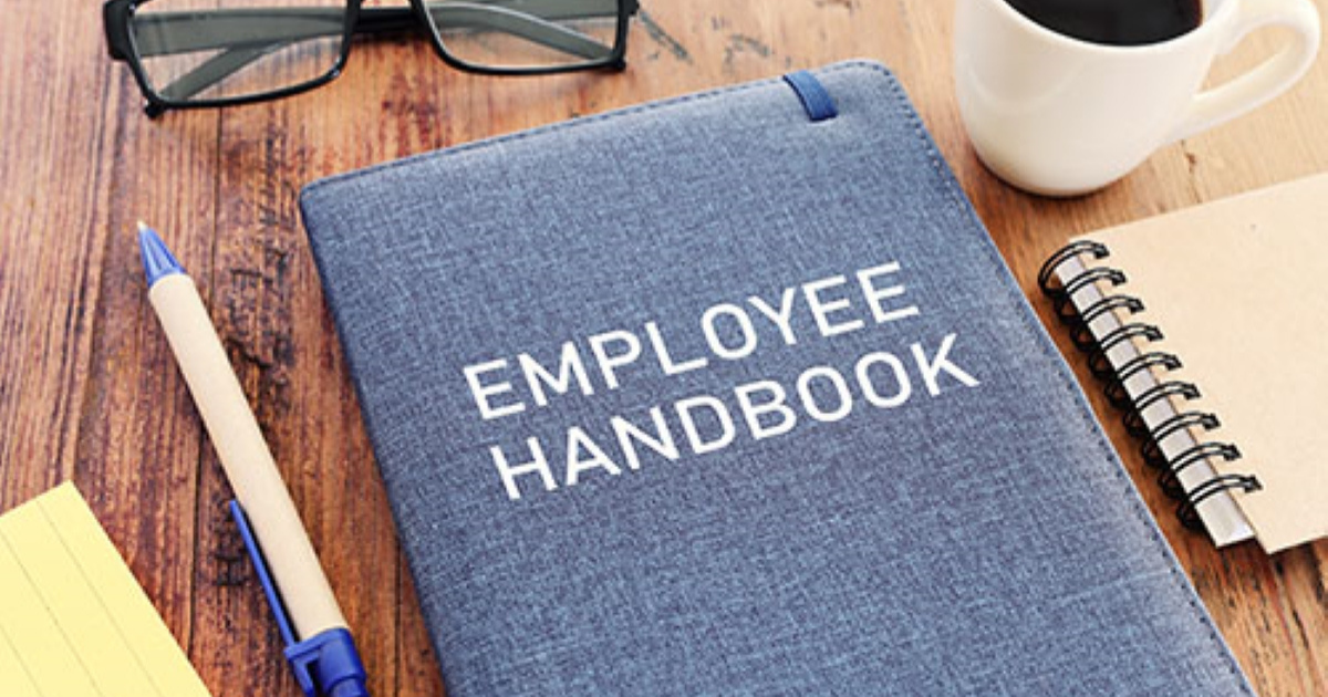 Why every employer needs an Employee Handbook